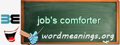 WordMeaning blackboard for job's comforter